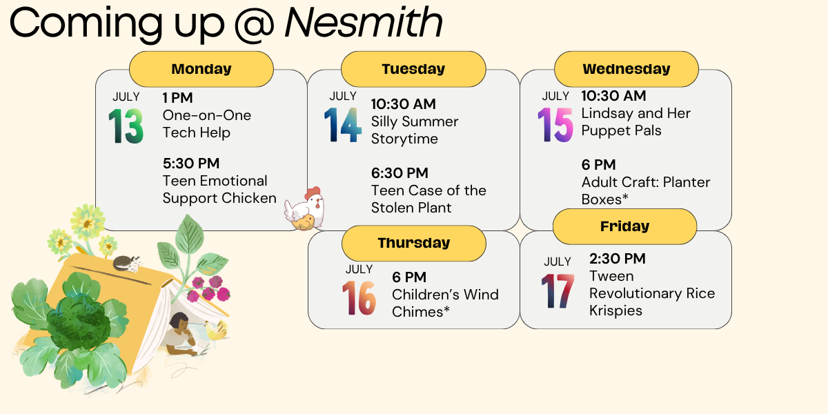 Graphic promoting the week's events at Nesmith Library, with illustrated children, animals, and a book. Schedule details are provided at nesmithlibrary.org/calendar.
