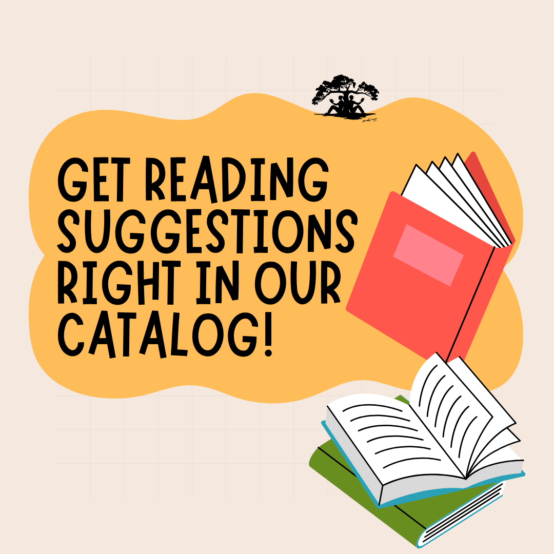 Get reading suggestions right in our catalog!
