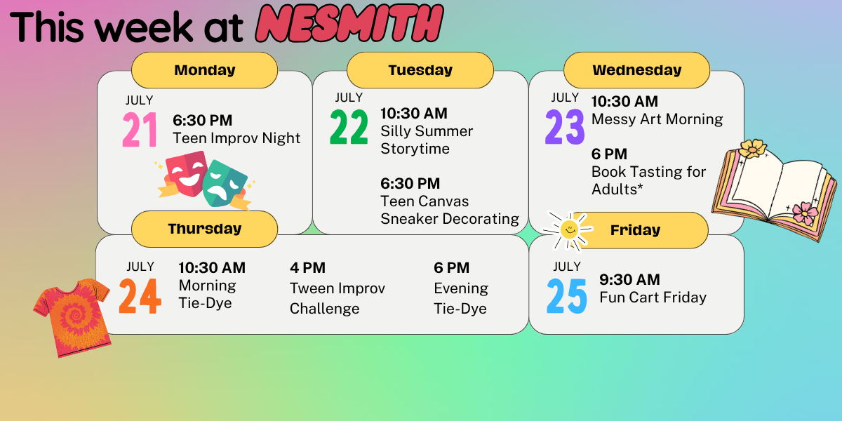 This week at Nesmith! See the full calendar at nesmithlibrary.org/calendar!