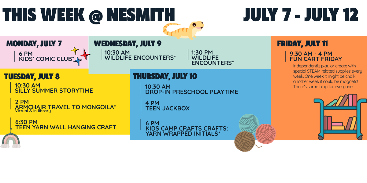 This week at Nesmith! See the full calendar at nesmithlibrary.org/calendar!