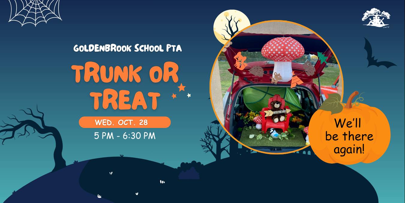 Goldenbrook School PTA Trunk or Treat on Wed. Oct 28 from 5 PM to 6:30PM. We'll be there again!