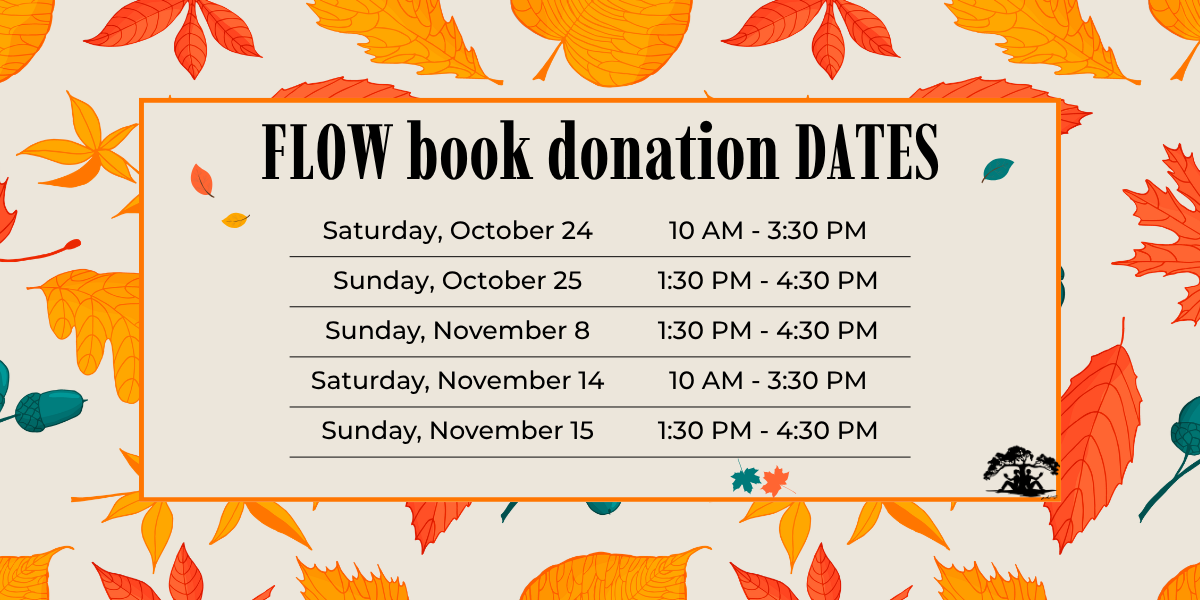 FLOW Book Donation Dates available at nesmithlibrary.org/events