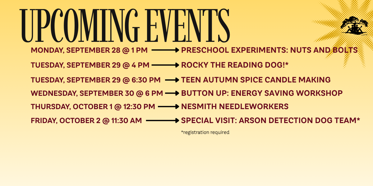 Promotional graphic for upcoming events at Nesmith Library. All events and details can be found at nesmithlibrary.org/calendar.