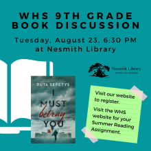 WHS Ninth Grade Book Discussion I Must Betray You