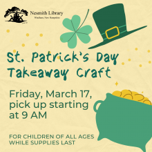 Nesmith Library March Takeaway