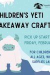 Nesmith Library Children's Yeti Takeaway Craft Friday February 3
